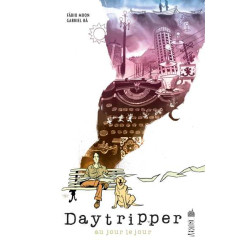 DAYTRIPPER - Tome 0