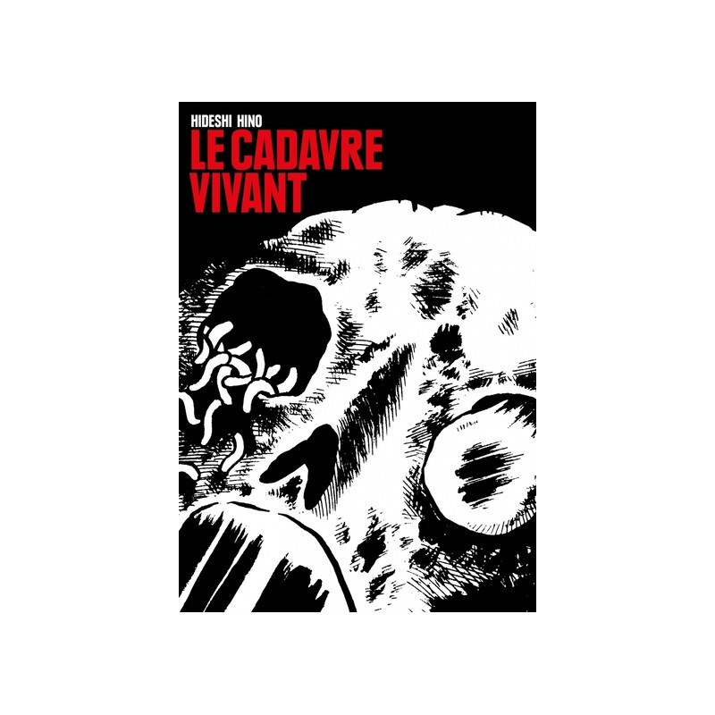 Le cadavre vivant