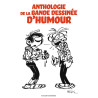 ANTHOLOGIE DE LA BANDE DESSINEE D'HUMOUR