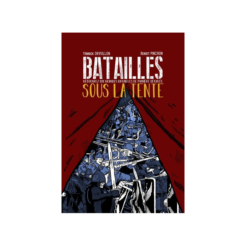 Batailles sous la tente