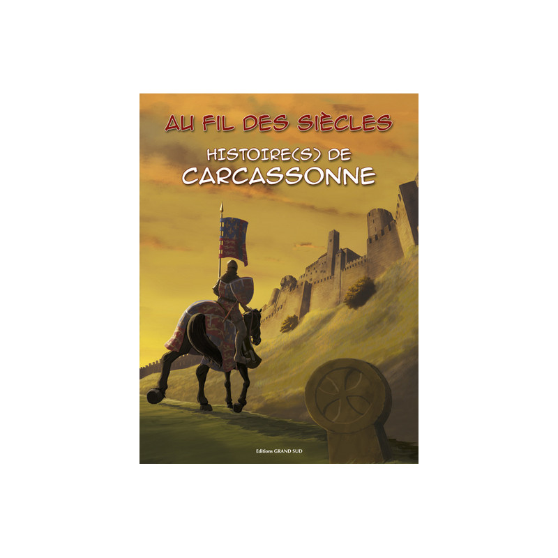 Histoire(s) de CARCASSONNE