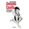Bellissima! Giovanna Casotto - Intégrale des histoires en couleur