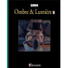 Ombre & Lumière - Tome 6