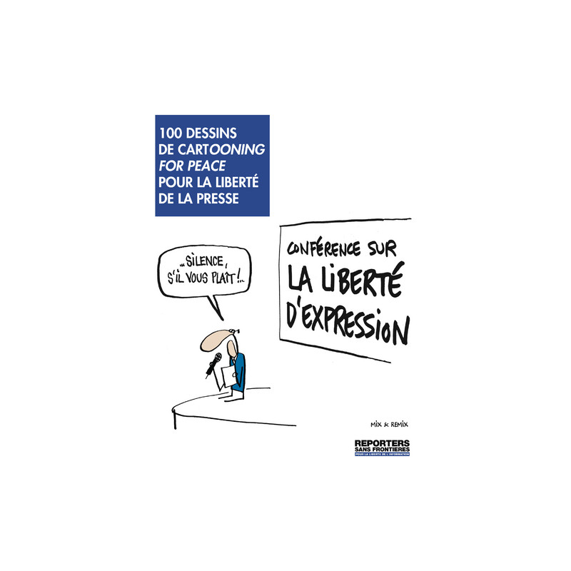 100 dessins pour la liberté de la presse