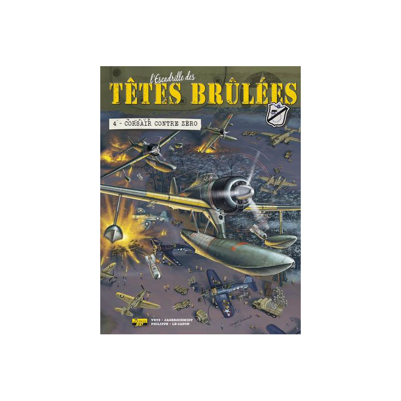 L'Escadrille des Têtes Brûlées - Tome 4 - Corsair contre zéro (Ex-Libris)