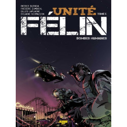 Unité Félin - Tome 5 -...