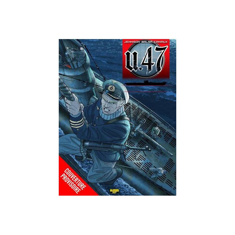 U-47 - Tome 10 - Les pirates d'Hitler (Ex-libris)