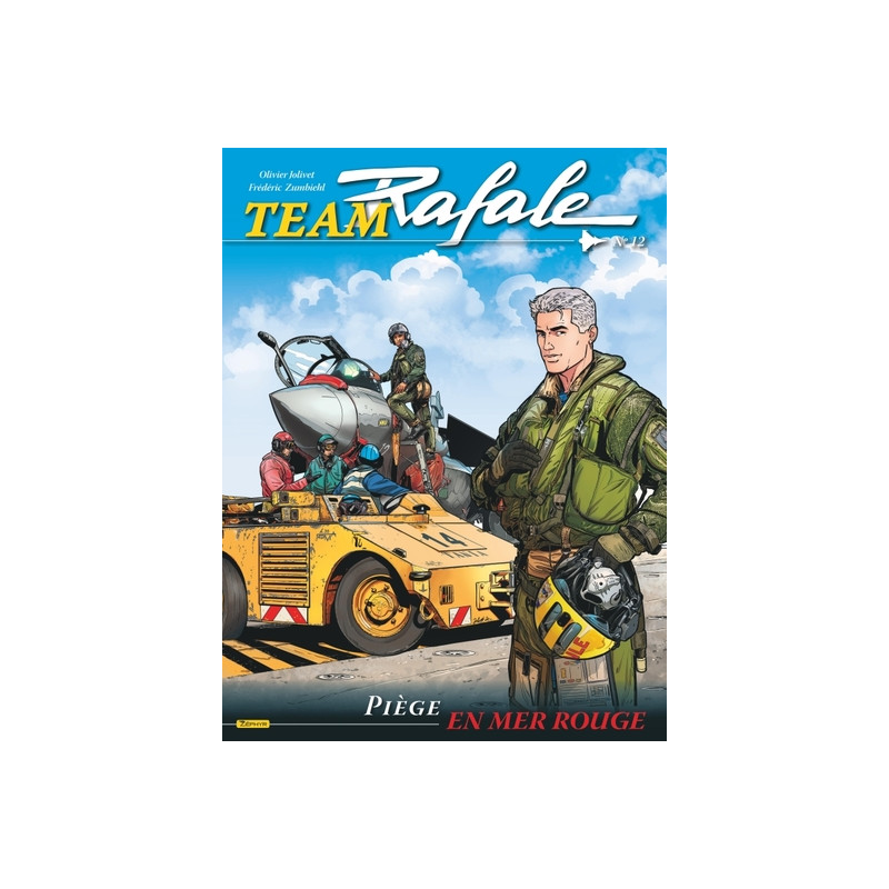Team Rafale - Tome 12 - Piège en Mer Rouge