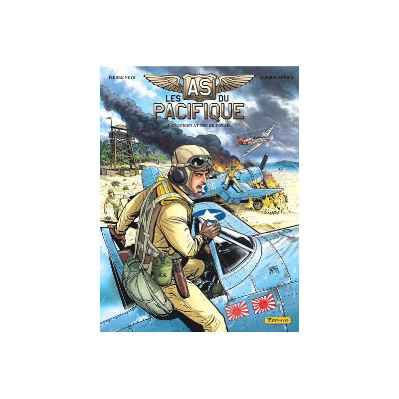 Les as du Pacifique - Tome 2 - Gunfight at the OK Corail