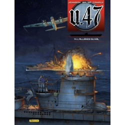 U-47 - Tome 14 - L'alliance...