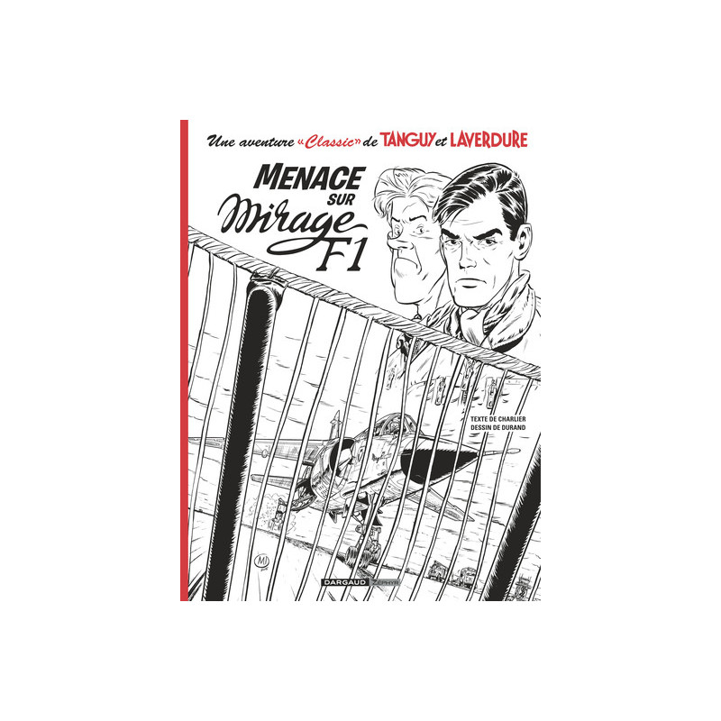 "Une aventure ""Classic"" de Tanguy & Laverdure"
