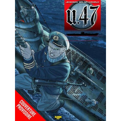 U-47 - Tome 10 - Les...