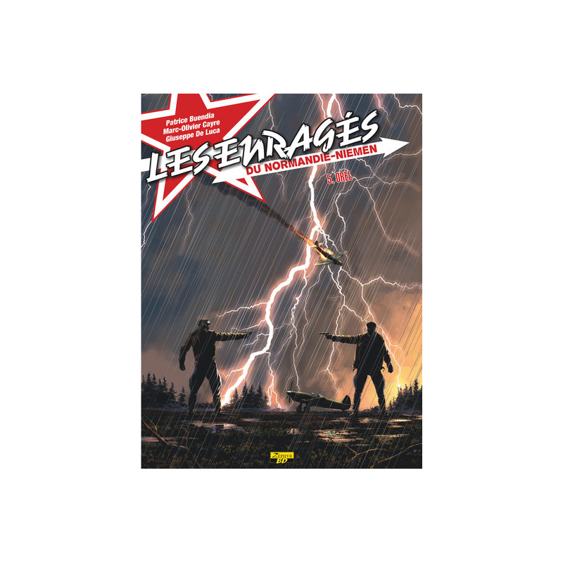 Enragés du Normandie-Niemen - Tome 5 - Orel