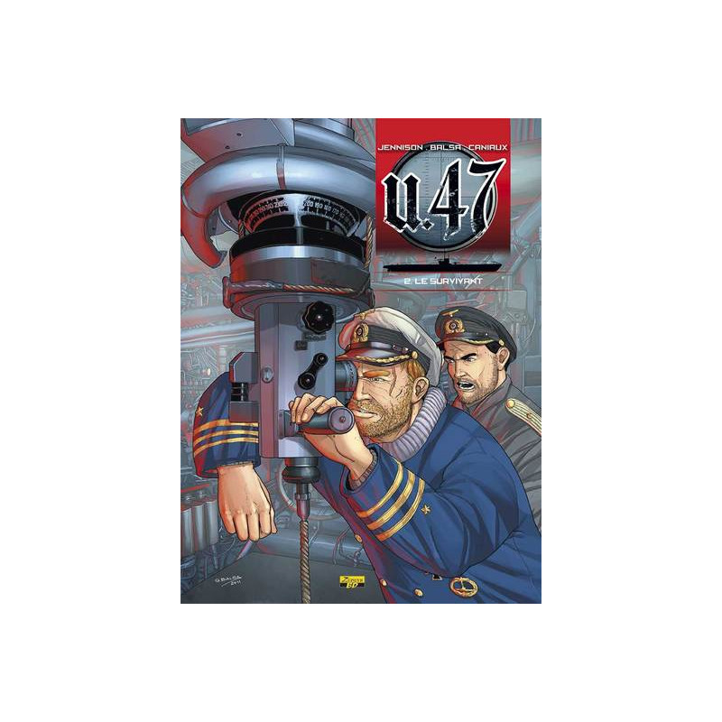 U-47 - Tome 2 - Le survivant