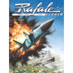 Rafale Leader - Tome 2 - Le...