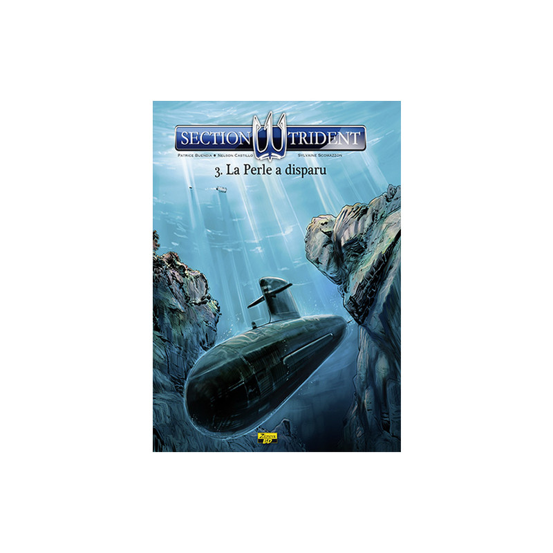 SECTION TRIDENT - Tome 3 - La perle a disparu