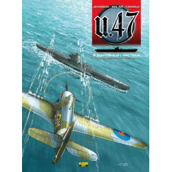 U-47 - Tome 3 - Convois sur...