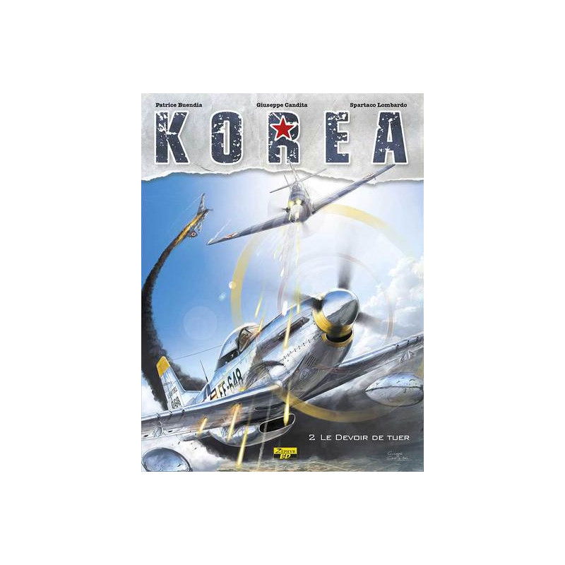 Korea - Tome 2 - Le devoir de tuer