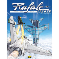Rafale Leader - Tome 2 - Le...