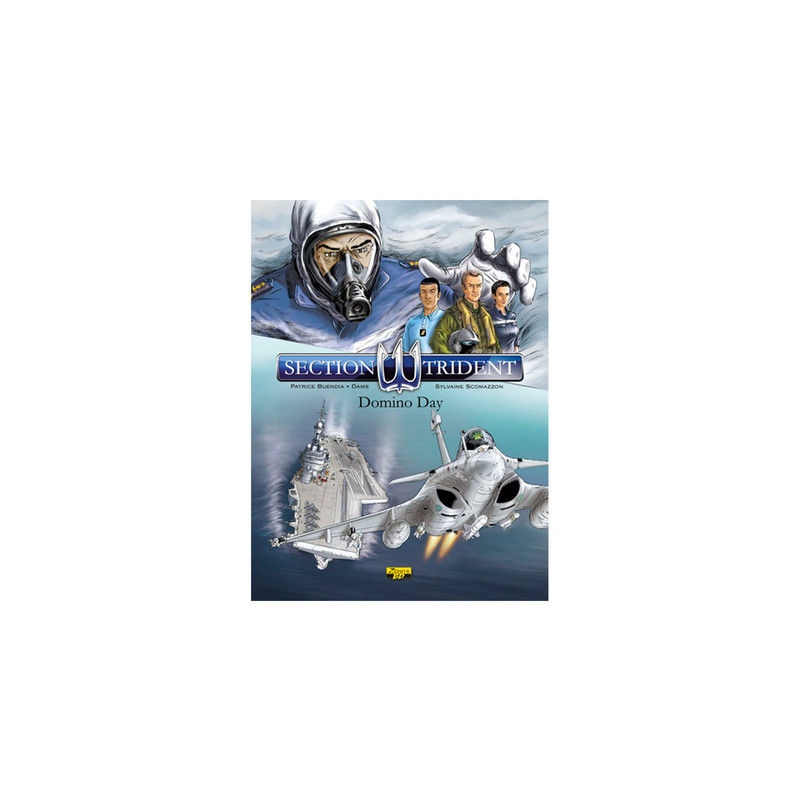 SECTION TRIDENT - Tome 1 - Domino Day