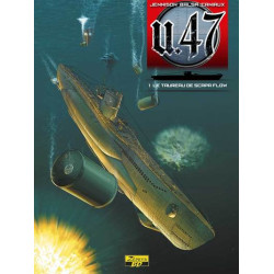U-47 - Tome 1 - Le taureau...