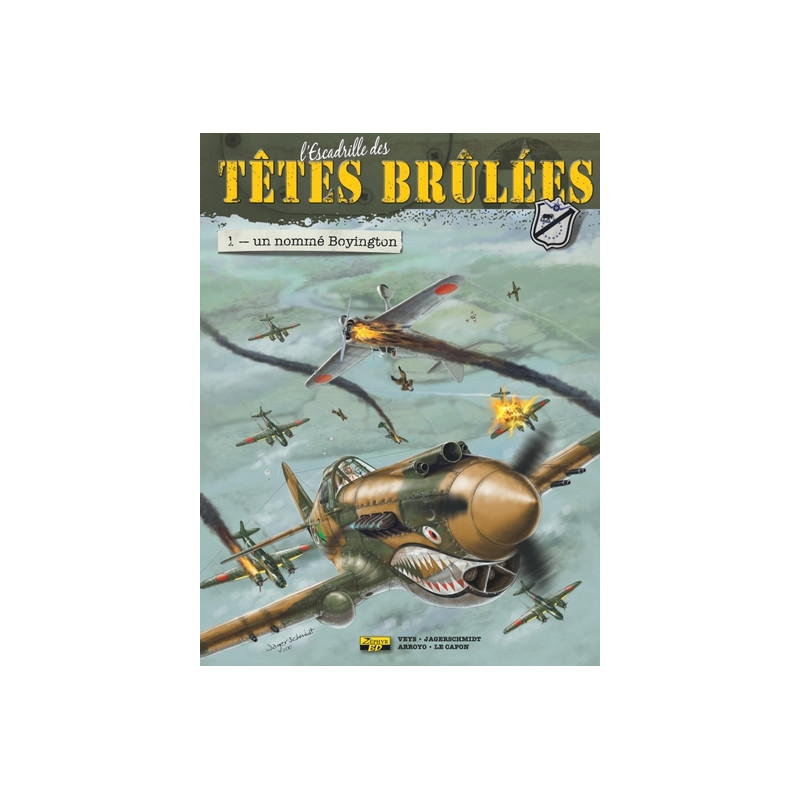 L'Escadrille des Têtes Brûlées - Tome 1 - Un nommé Boyington