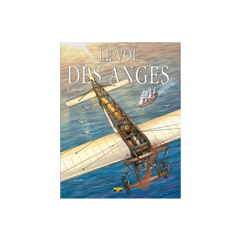 Le vol des anges - Tome 1 - Sean