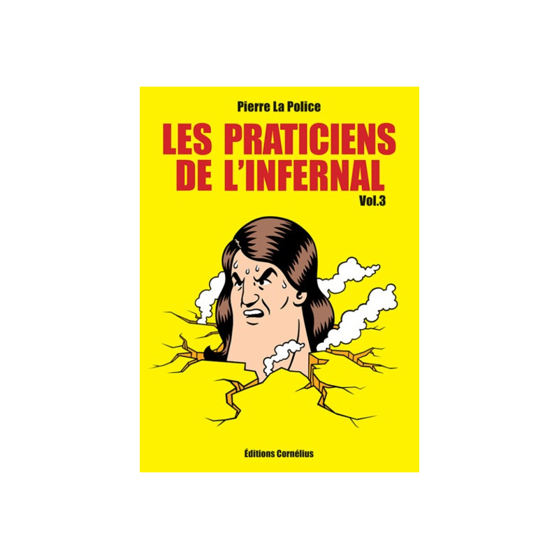 Les praticiens de l'infernal - vol03