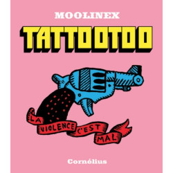 Tattootoo la violence c'est...