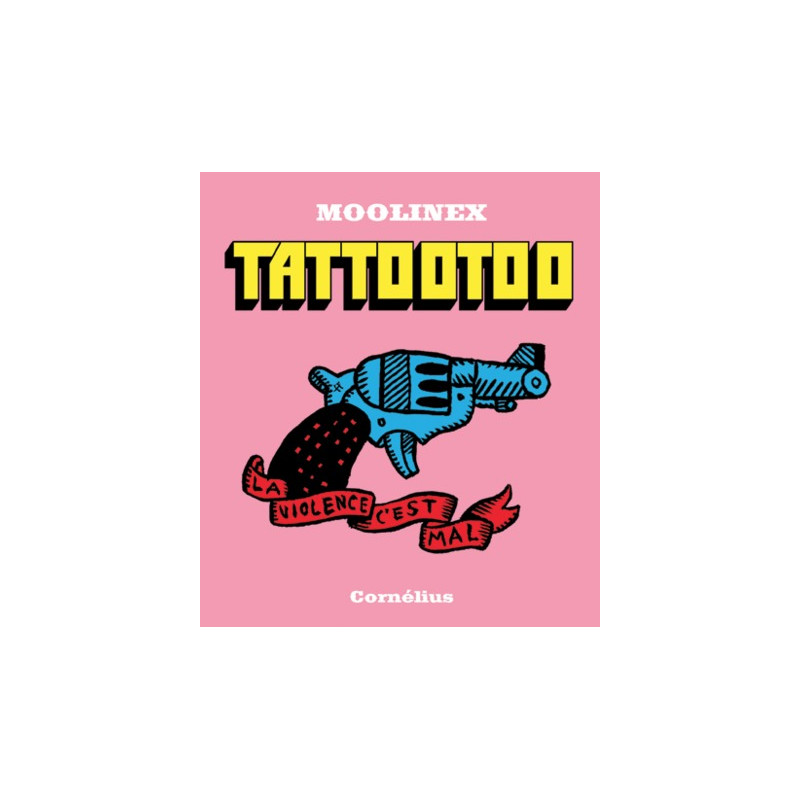 Tattootoo la violence c'est mal