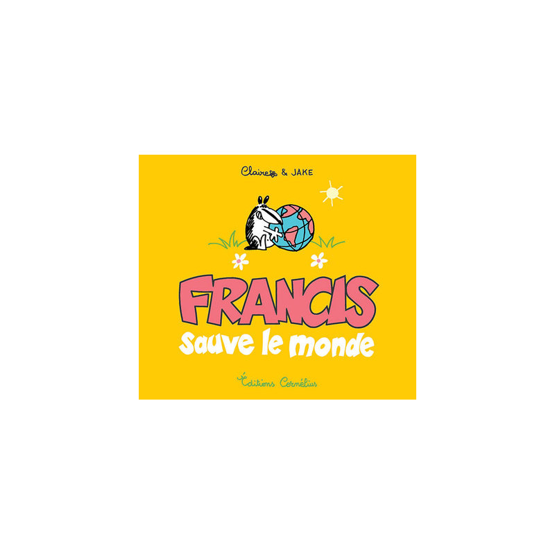 Francis 4 sauve le monde