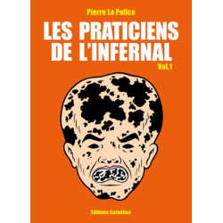 Les praticiens de l'infernal