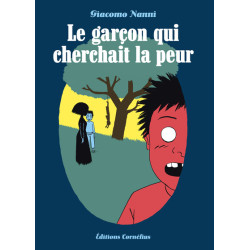Le garçon qui cherchait la...