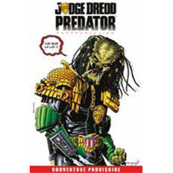 Judge Dredd / Predator :...