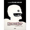 Robocop : Mort ou Vif - Intégrale