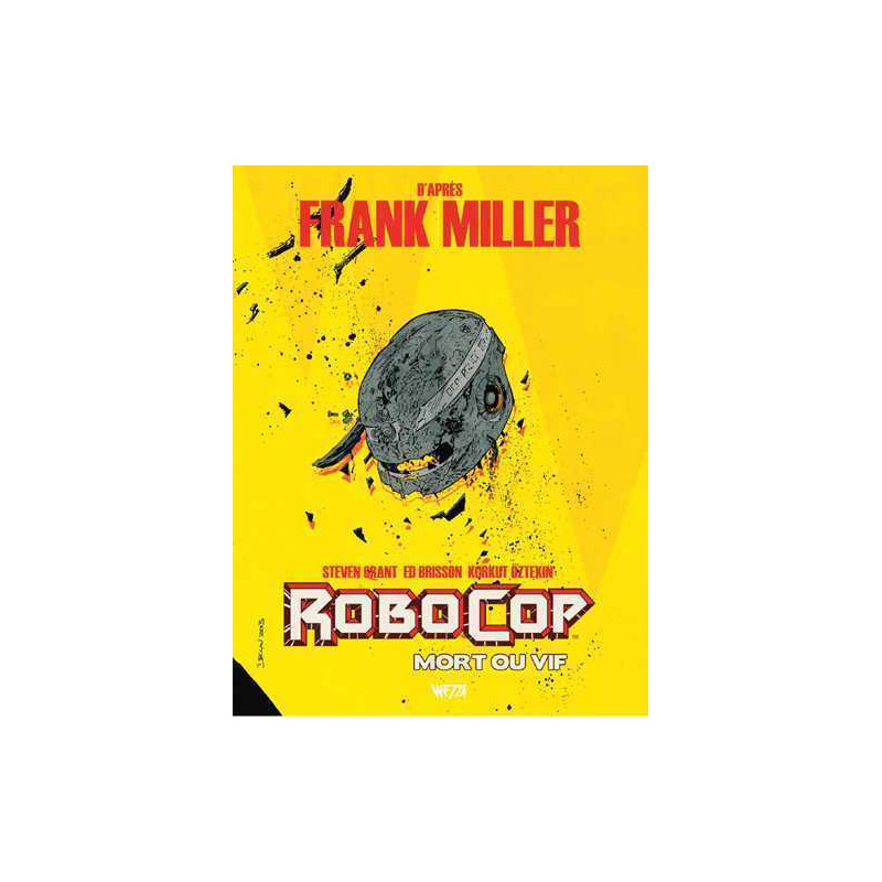 Robocop : Mort ou Vif Tome 02