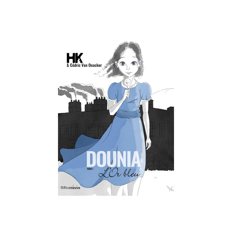 Dounia - tome 1 L'or bleu