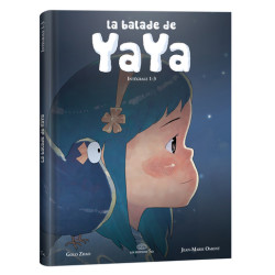 La balade de Yaya intégrale...