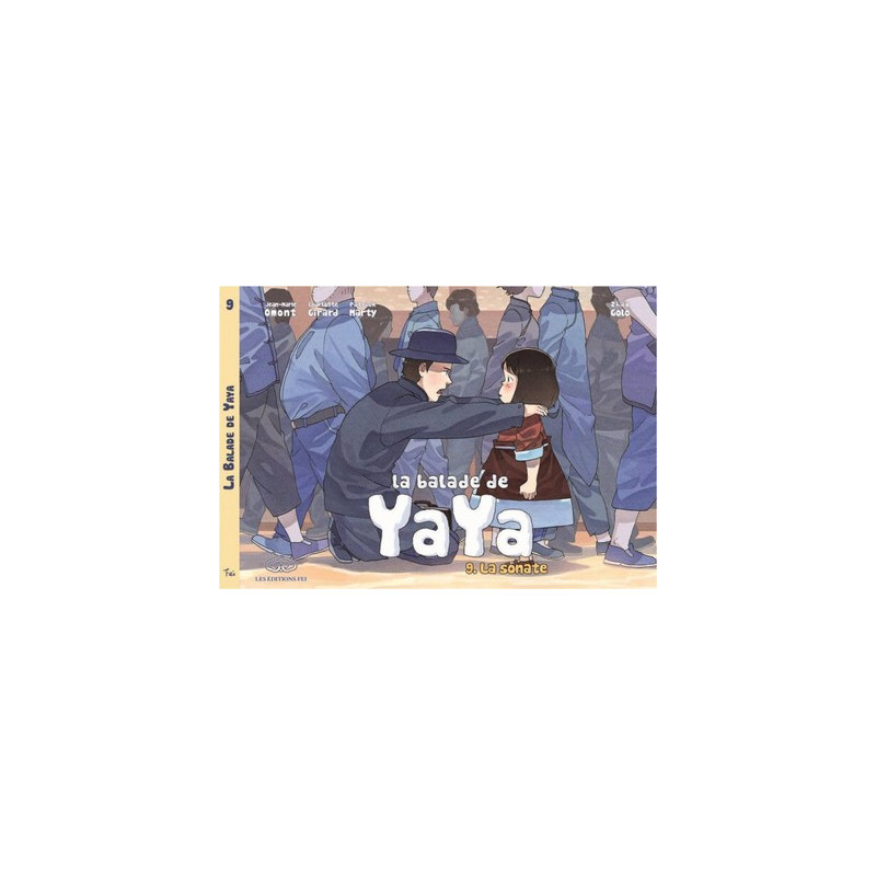 La balade de Yaya, tome 9. La sonate