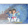 La balade de Yaya, tome 2. La prisonnière