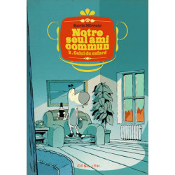 NOTRE SEUL AMI COMMUN T02...