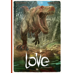 LOVE T04 LES DINOSAURES