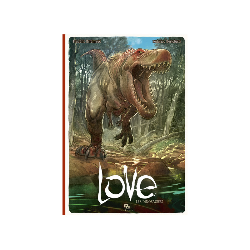 LOVE T04 LES DINOSAURES
