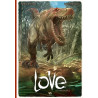 LOVE T04 LES DINOSAURES