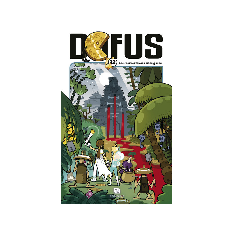 DOFUS T22 - LES MERVEILLEUSES CITES GORES