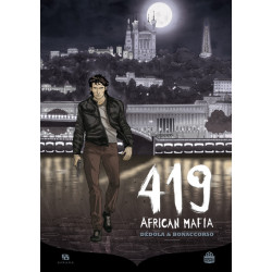 419 AFRICAN MAFIA