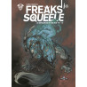 FREAKS' SQUEELE EDITION COULEUR T03 LES CHEVALIERS QUI NE FONT PLUS NI 1/2