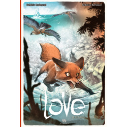 LOVE T02 LE RENARD
