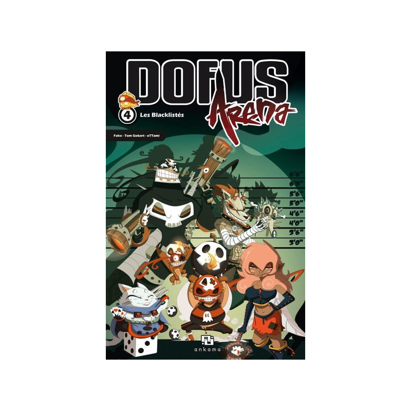 DOFUS ARENA T04 LES BLACKLISTES