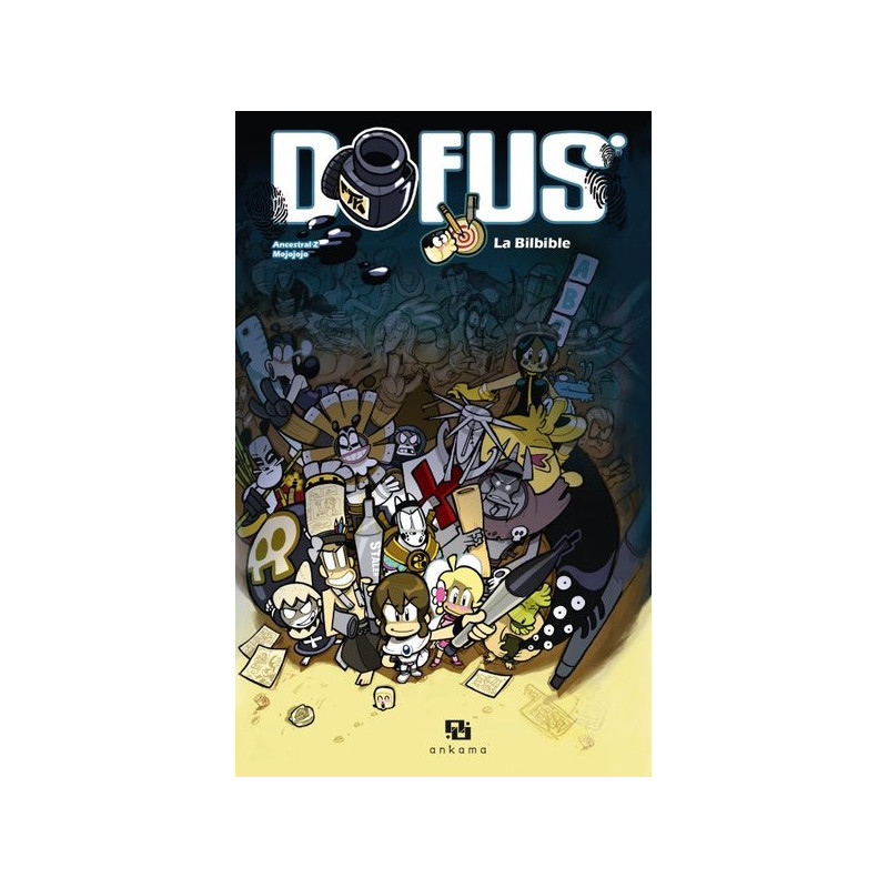 DOFUS LA BIBIBLE